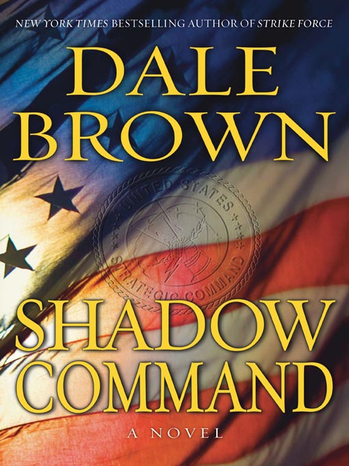 Title details for Shadow Command by Dale Brown - Wait list